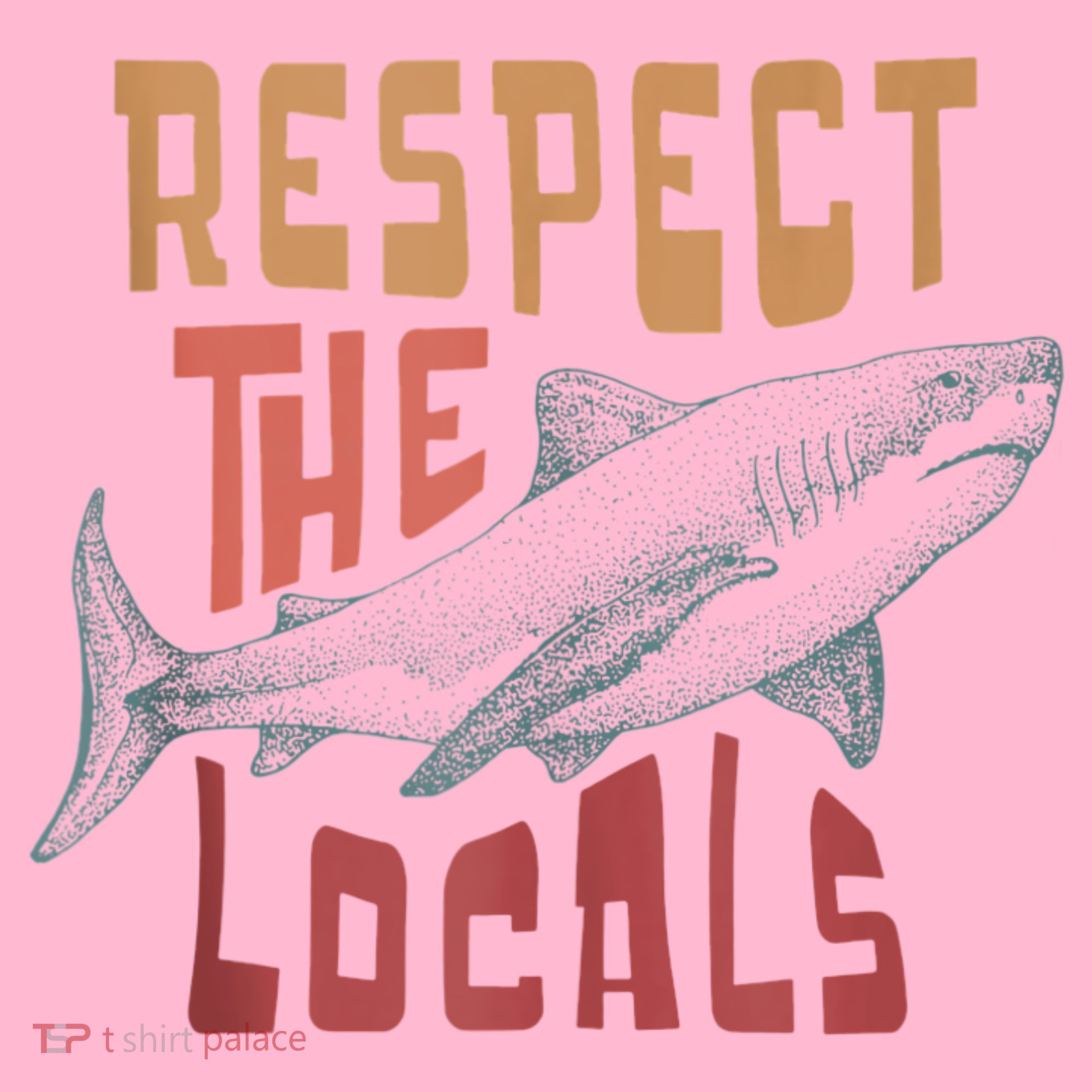Respect The Locals Shark Ocean Animal Rights Biology Life Coaster