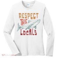 Respect The Locals Shark Ocean Animal Rights Biology Life Women's Long Sleeve Shirt thumb 0