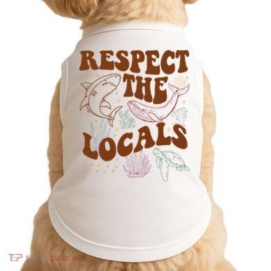 Respect The Locals Protect The Shark Save Our Oceans Retro Doggie Tank