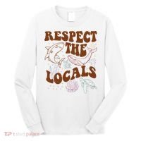 Respect The Locals Protect The Shark Save Our Oceans Retro Long Sleeve Shirt thumb 0