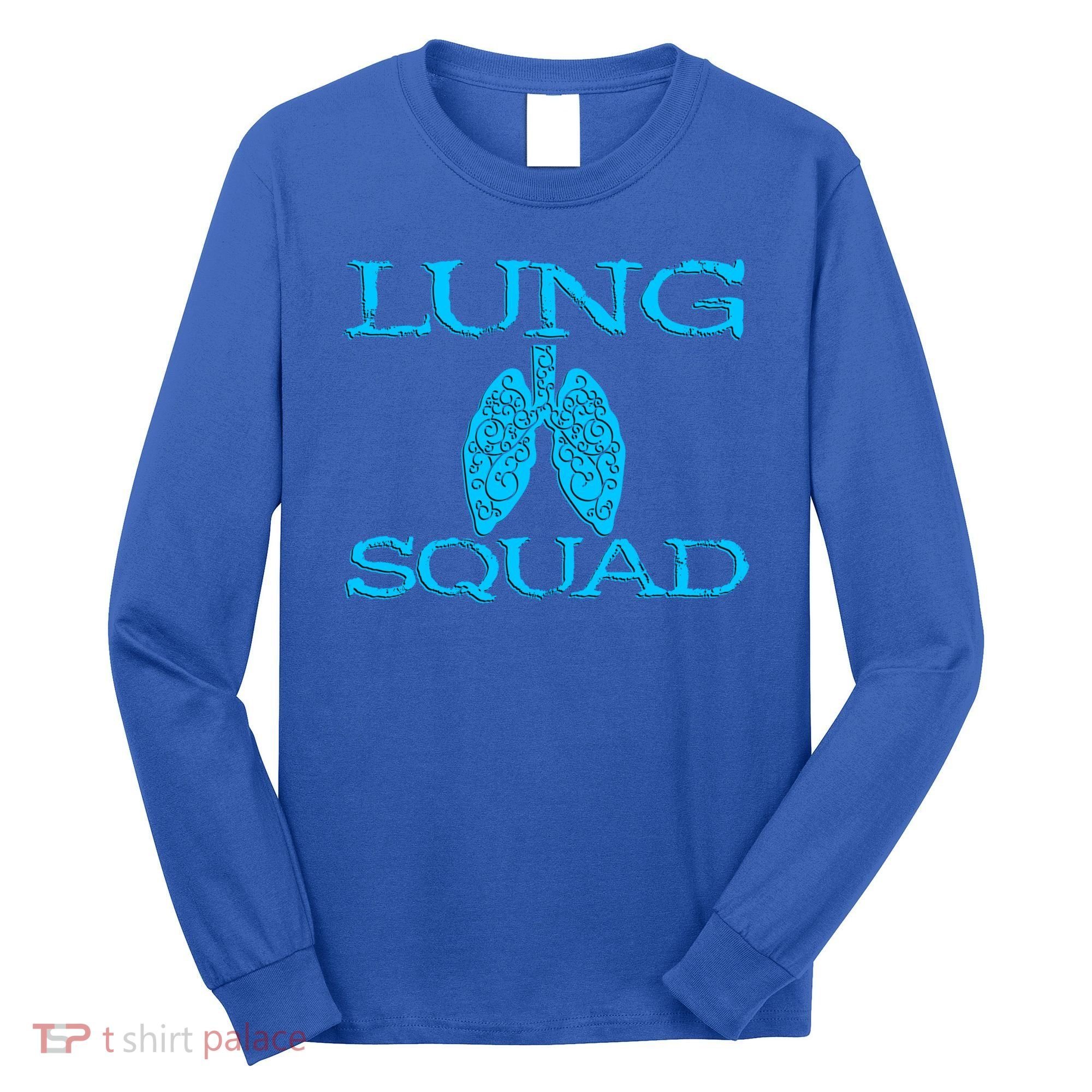 Respiratory Therapist Lung Squad Respiratory Therapy Team Gift Long Sleeve Shirt