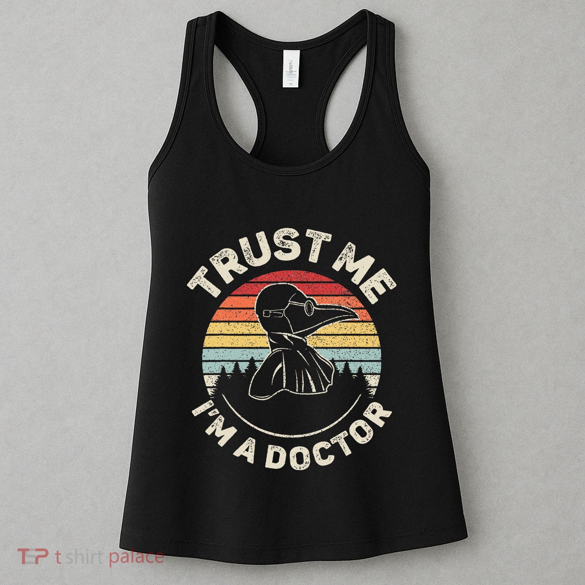Retro Trust Me IM A Doctor Plague Women's Tank Top