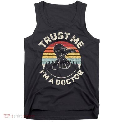 Retro Trust Me IM A Doctor Plague Tank Top