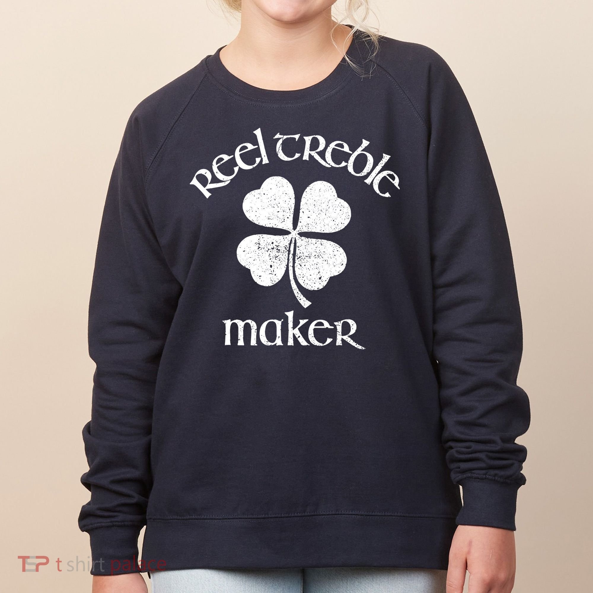 Reel Treble Maker Irish Dance Shamrock St Patricks Women's Sweatshirt