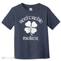 Reel Treble Maker Irish Dance Shamrock St Patricks Toddler T-Shirt thumb 0