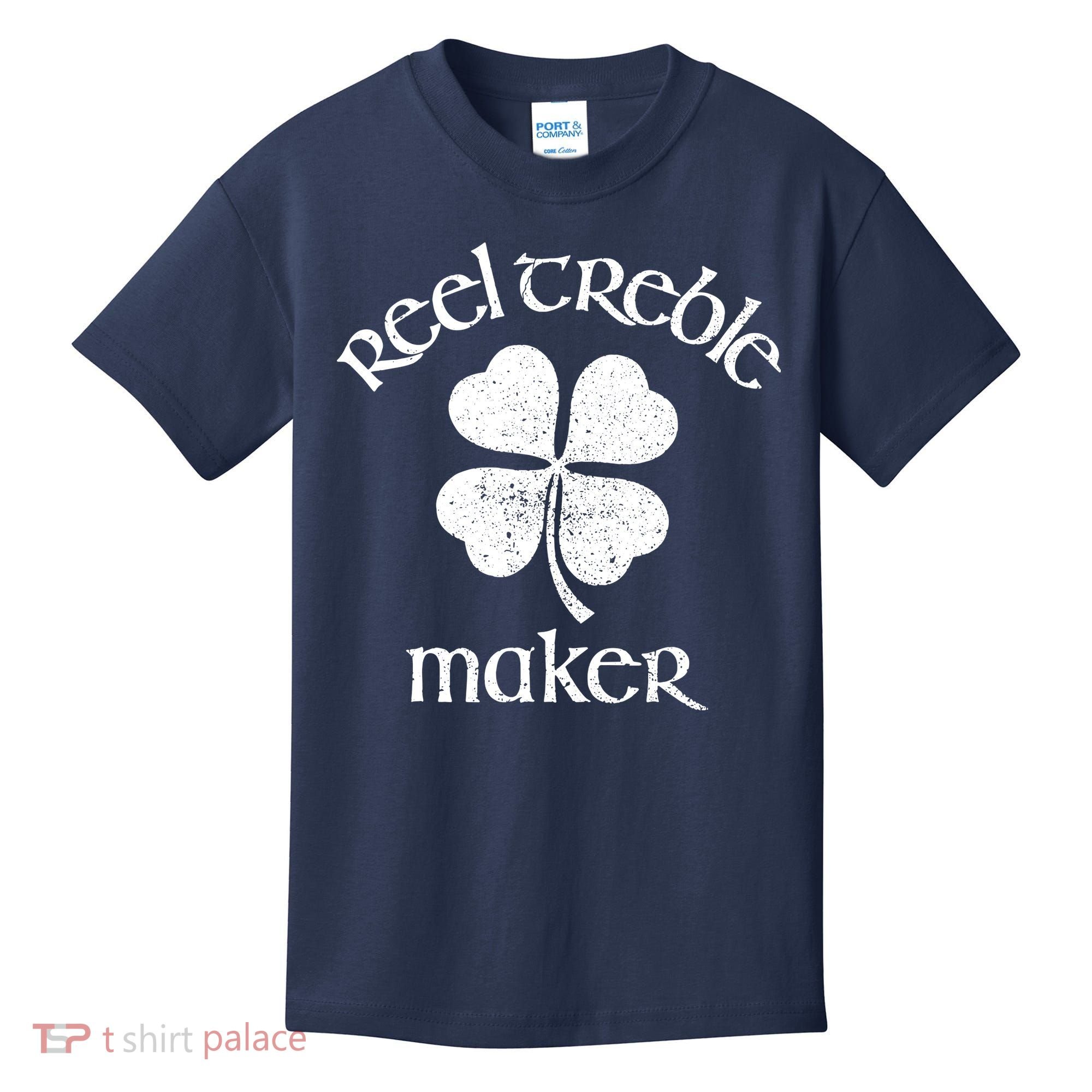 Reel Treble Maker Irish Dance Shamrock St Patricks Kids T-Shirt