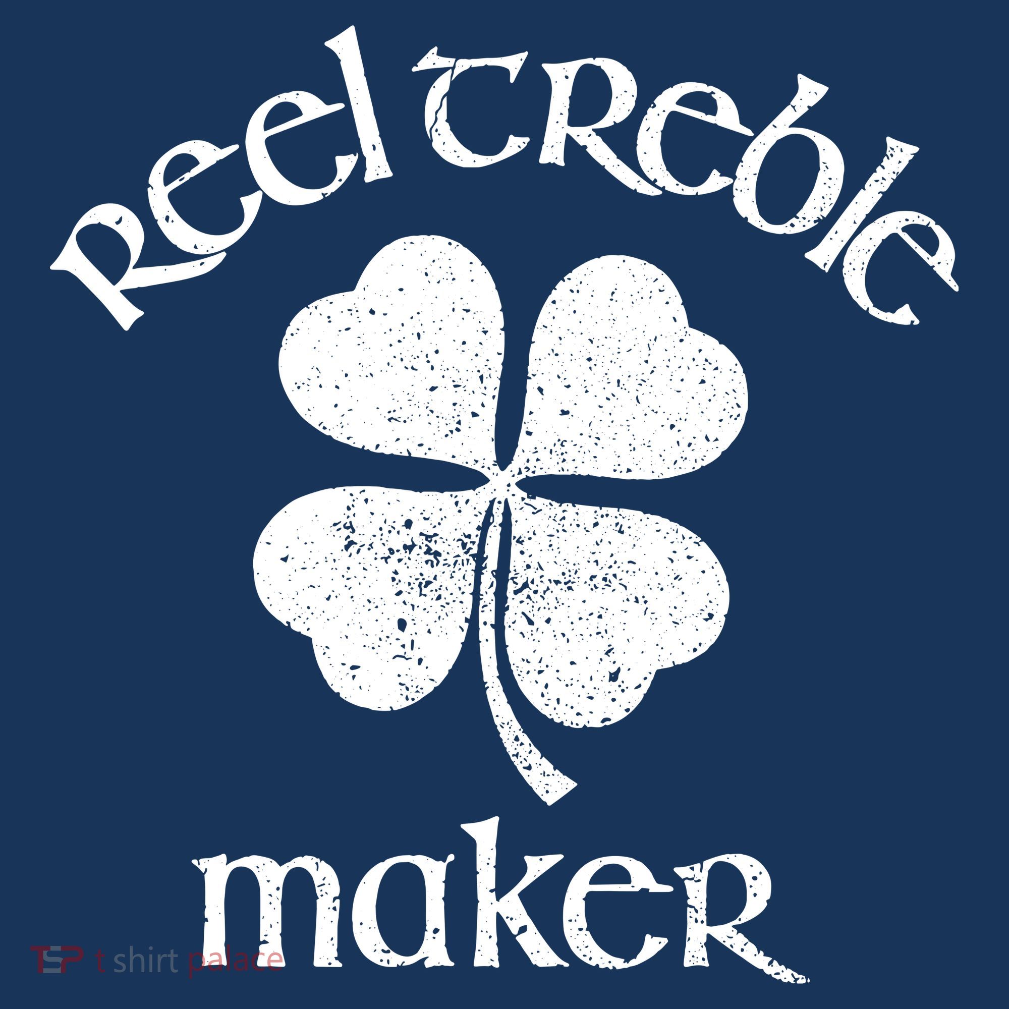 Reel Treble Maker Irish Dance Shamrock St Patricks Kids T-Shirt