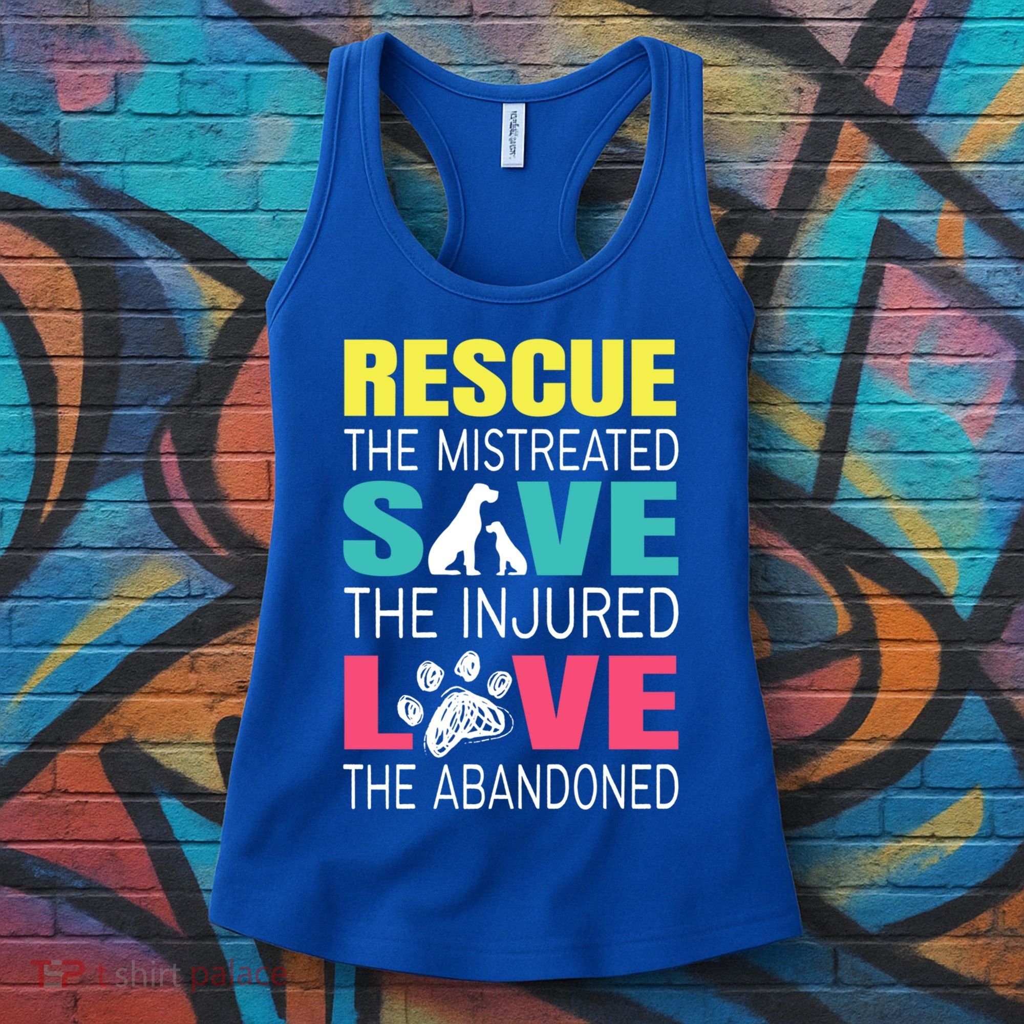 Rescue The Mistreated Save Injured Animal Rights Rescue Gift Women's Tank Top