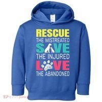 Rescue The Mistreated Save Injured Animal Rights Rescue Gift Toddler Hoodie thumb 0