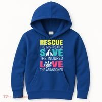 Rescue The Mistreated Save Injured Animal Rights Rescue Gift Kids Hoodie thumb 0