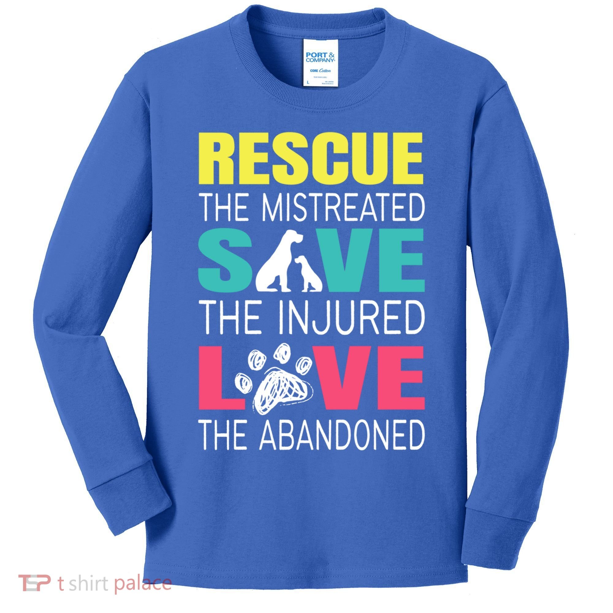 Rescue The Mistreated Save Injured Animal Rights Rescue Gift Kids Long Sleeve Shirt