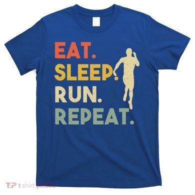 Retro Training Motivation Running Lover Eat Sleep Run Repeat Gift T-Shirt