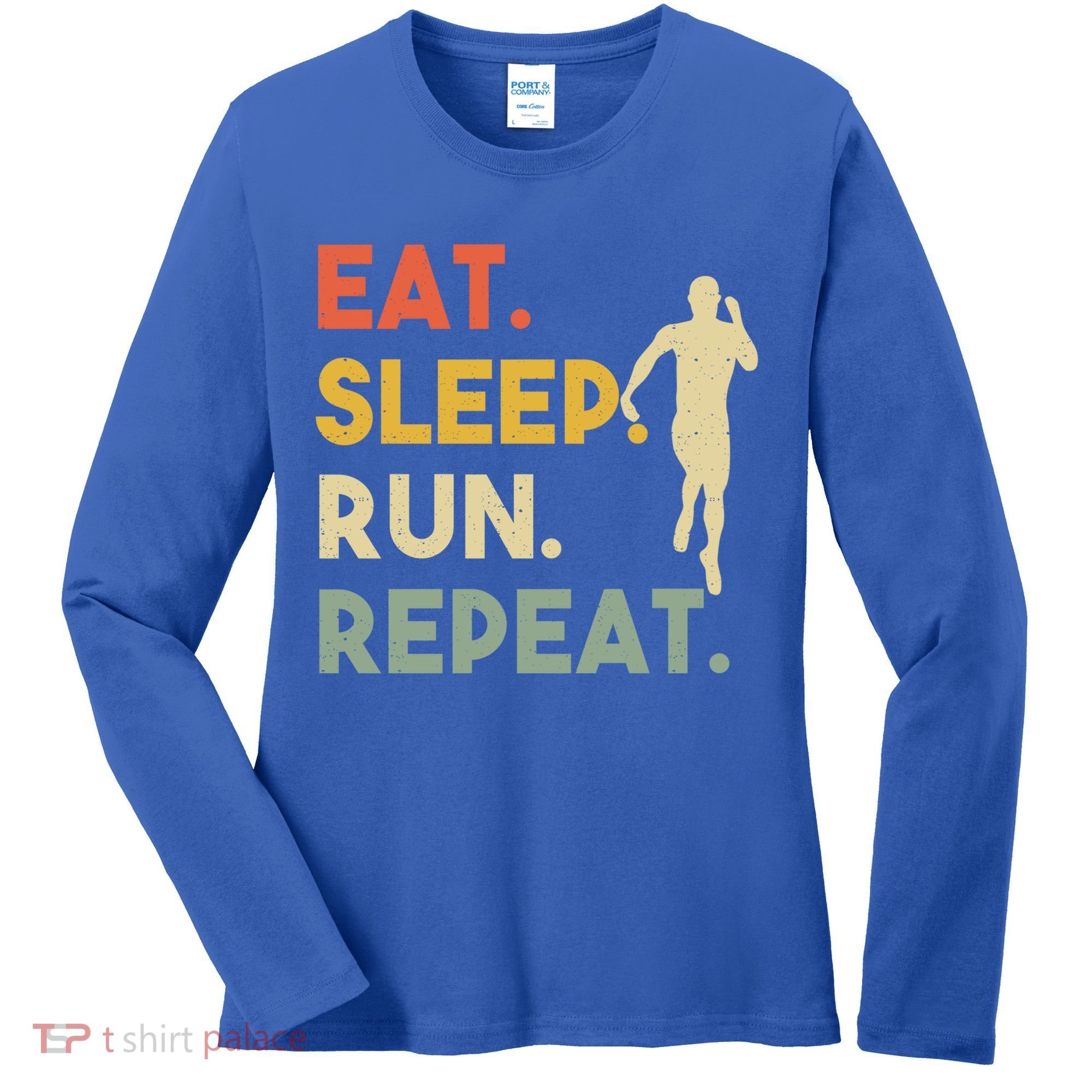 Retro Training Motivation Running Lover Eat Sleep Run Repeat Gift Women's Long Sleeve Shirt