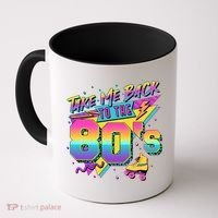 Retro Take Me Back To The 80s Eighties Coffee Mug thumb 0