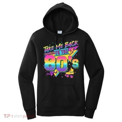 Retro Take Me Back To The 80s Eighties Women's Hoodie