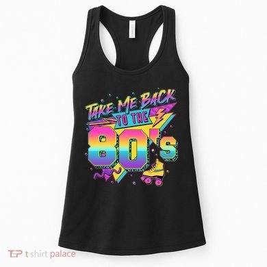 Retro Take Me Back To The 80s Eighties Women's Tank Top