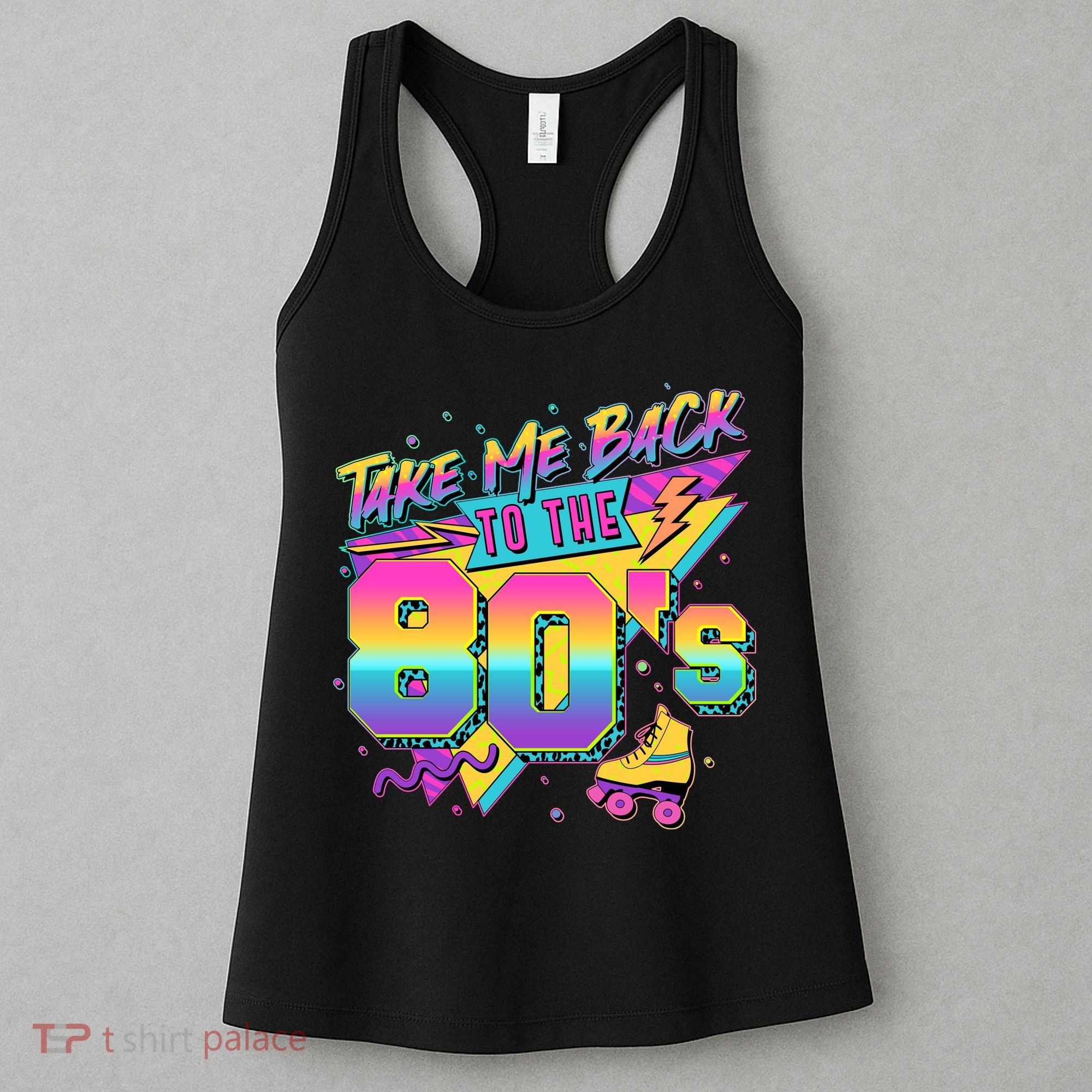Retro Take Me Back To The 80s Eighties Women's Tank Top