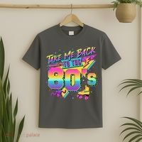 Retro Take Me Back To The 80s Eighties T-Shirt thumb 2