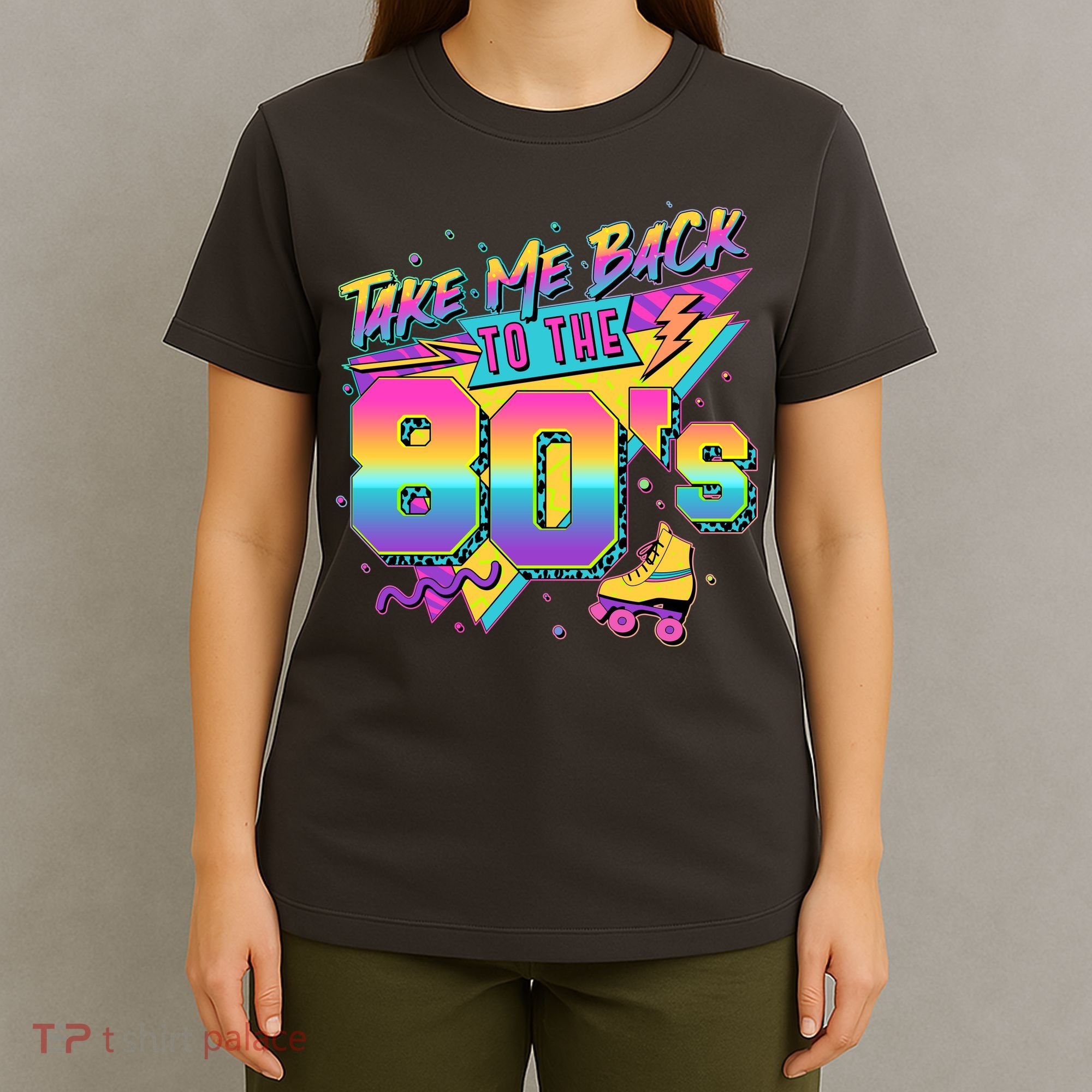 Retro Take Me Back To The 80s Eighties T-Shirt