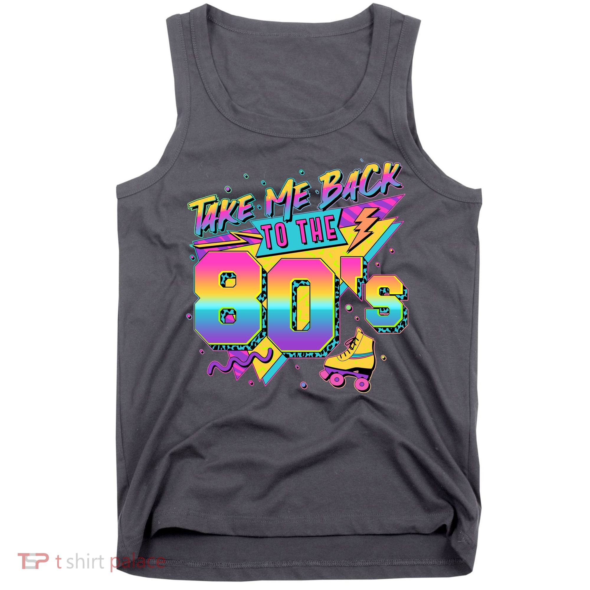 Retro Take Me Back To The 80s Eighties Tank Top