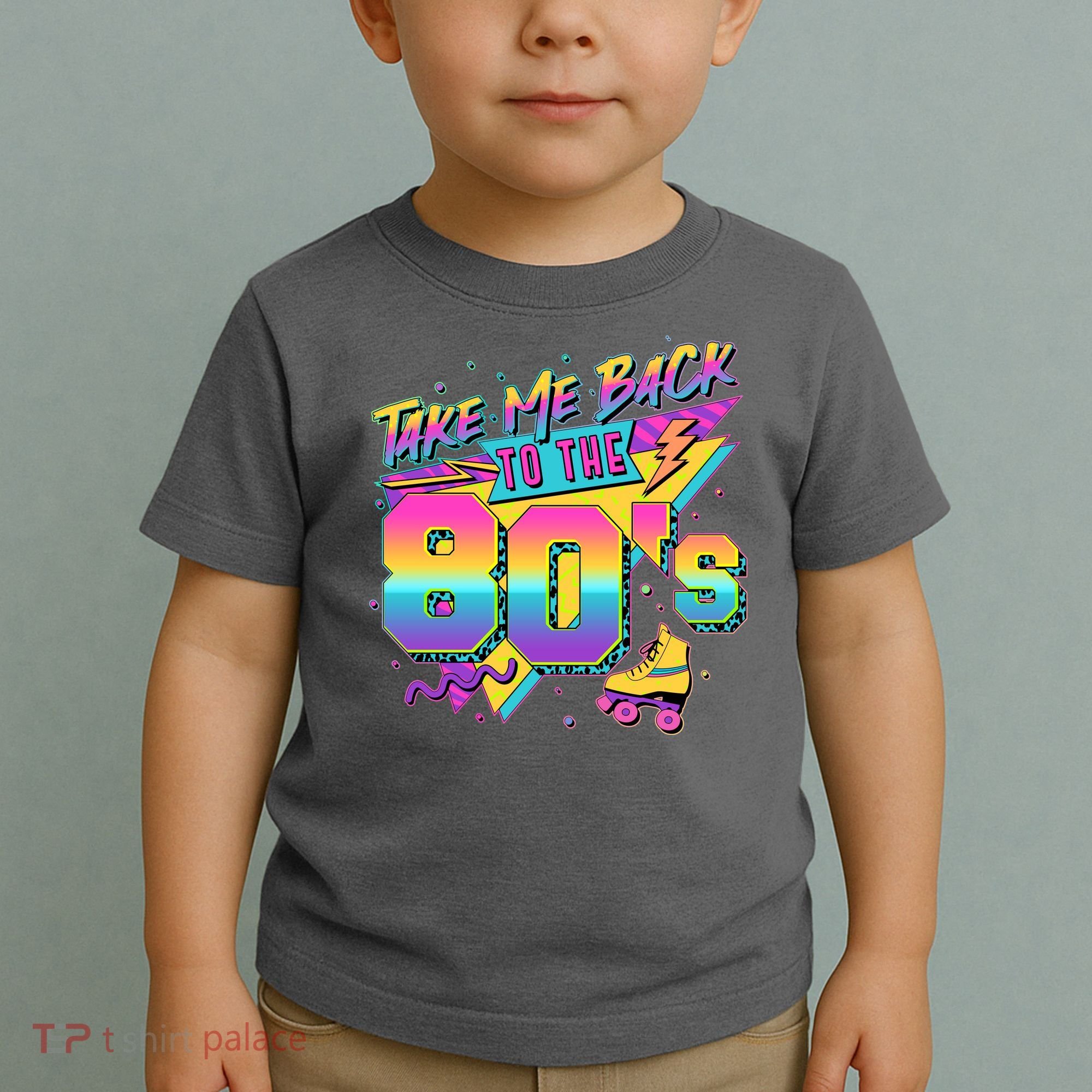 Retro Take Me Back To The 80s Eighties Toddler T-Shirt