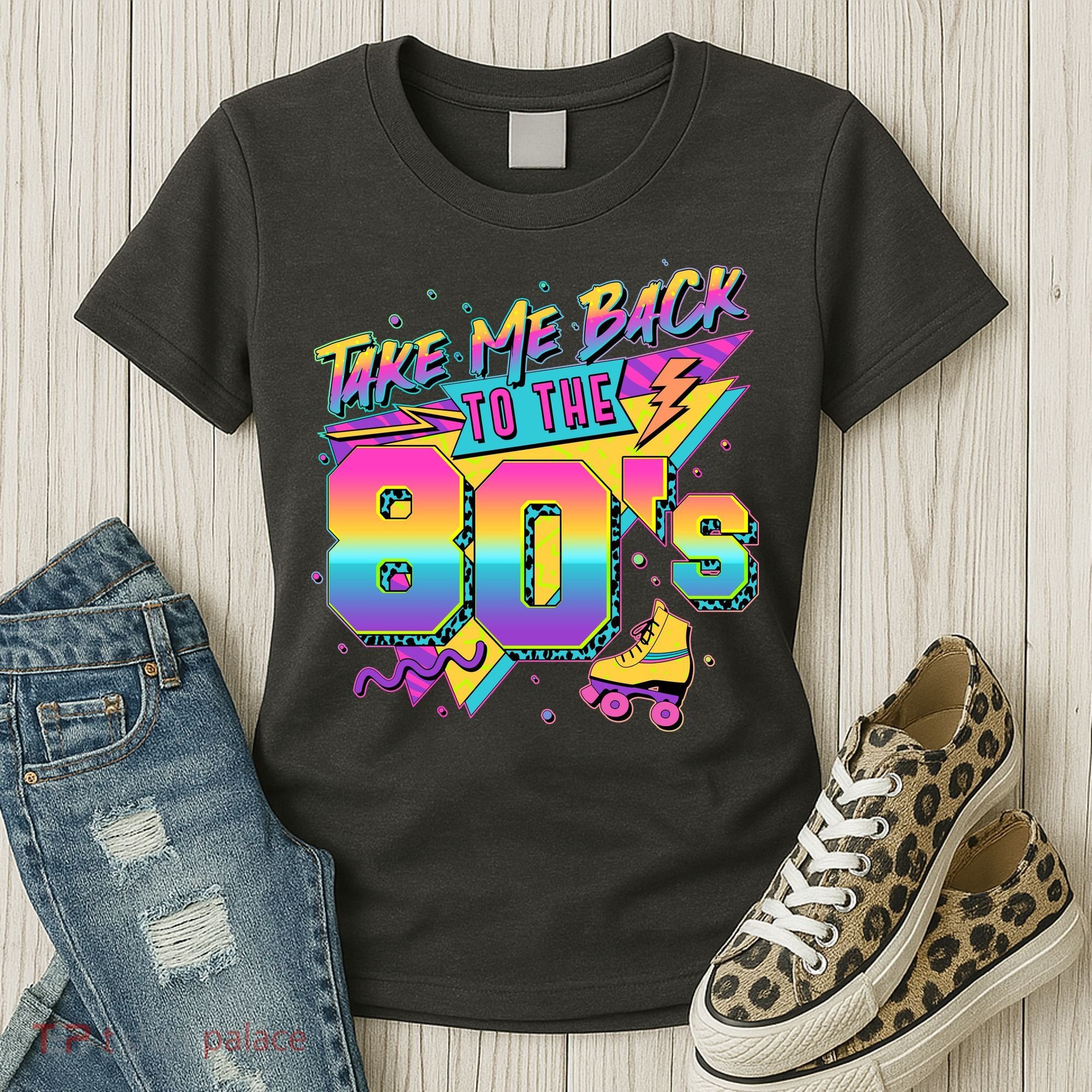Retro Take Me Back To The 80s Eighties Women's T-Shirt