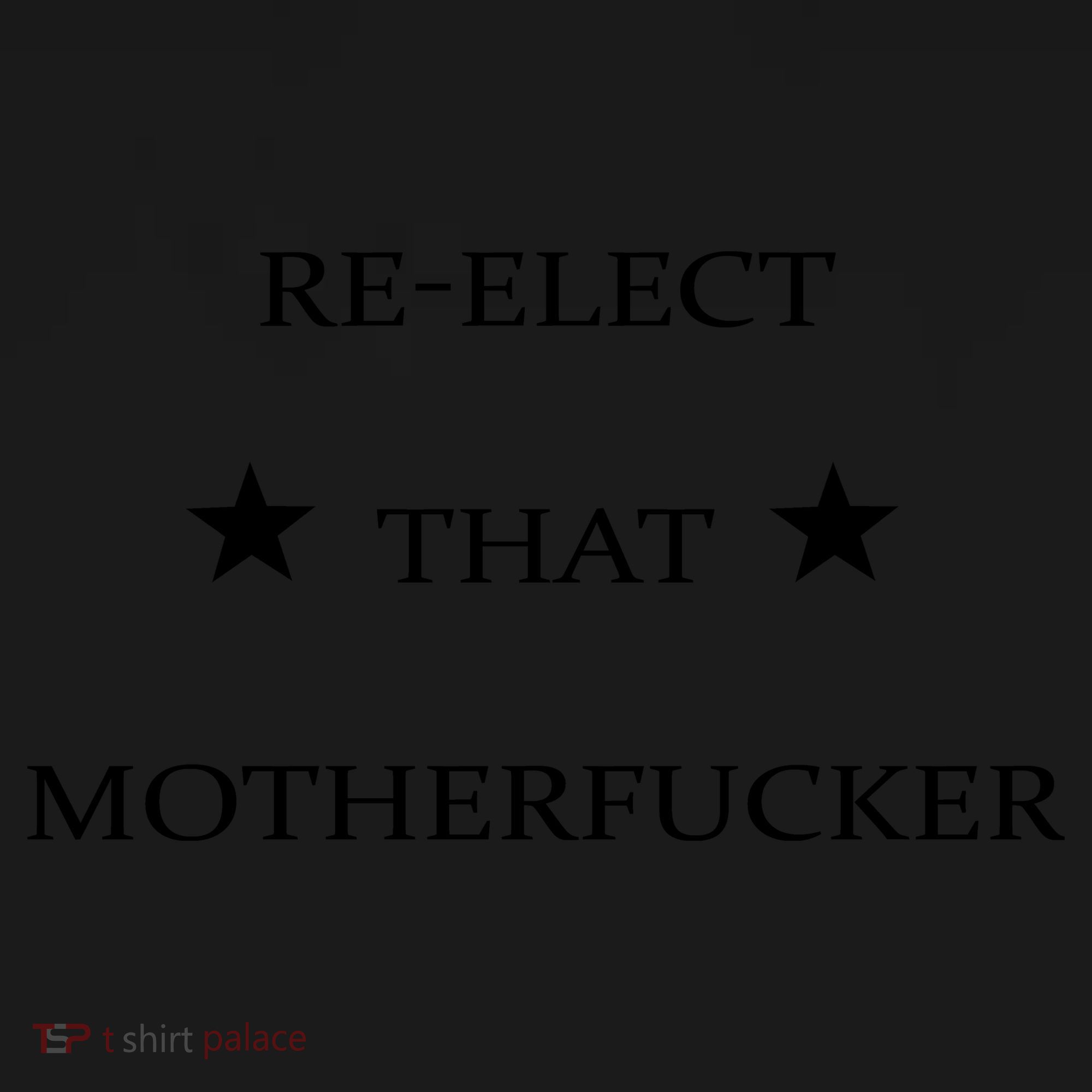 Reelect That Motherfucker Funny Political Toddler Hoodie