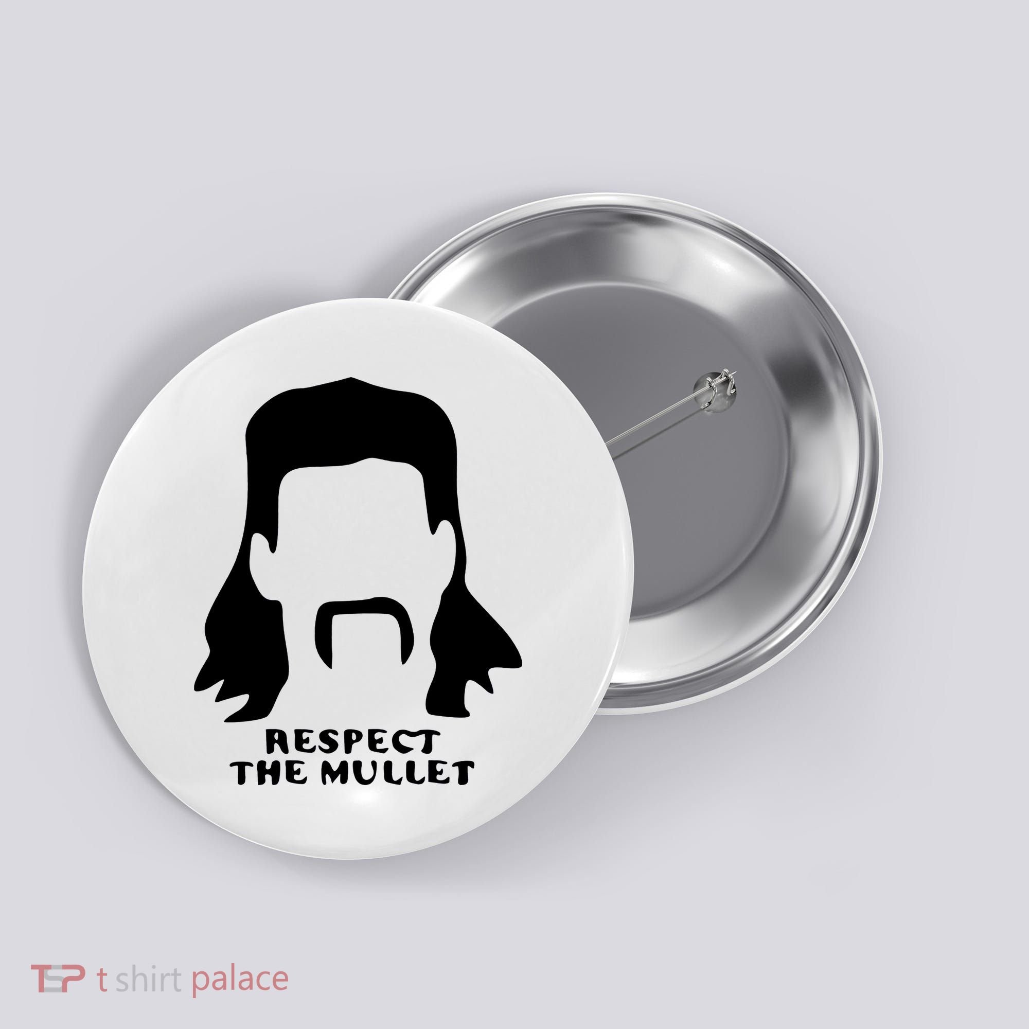 Respect The Mullet It's Mullet Time Funny Redneck Mullet Button
