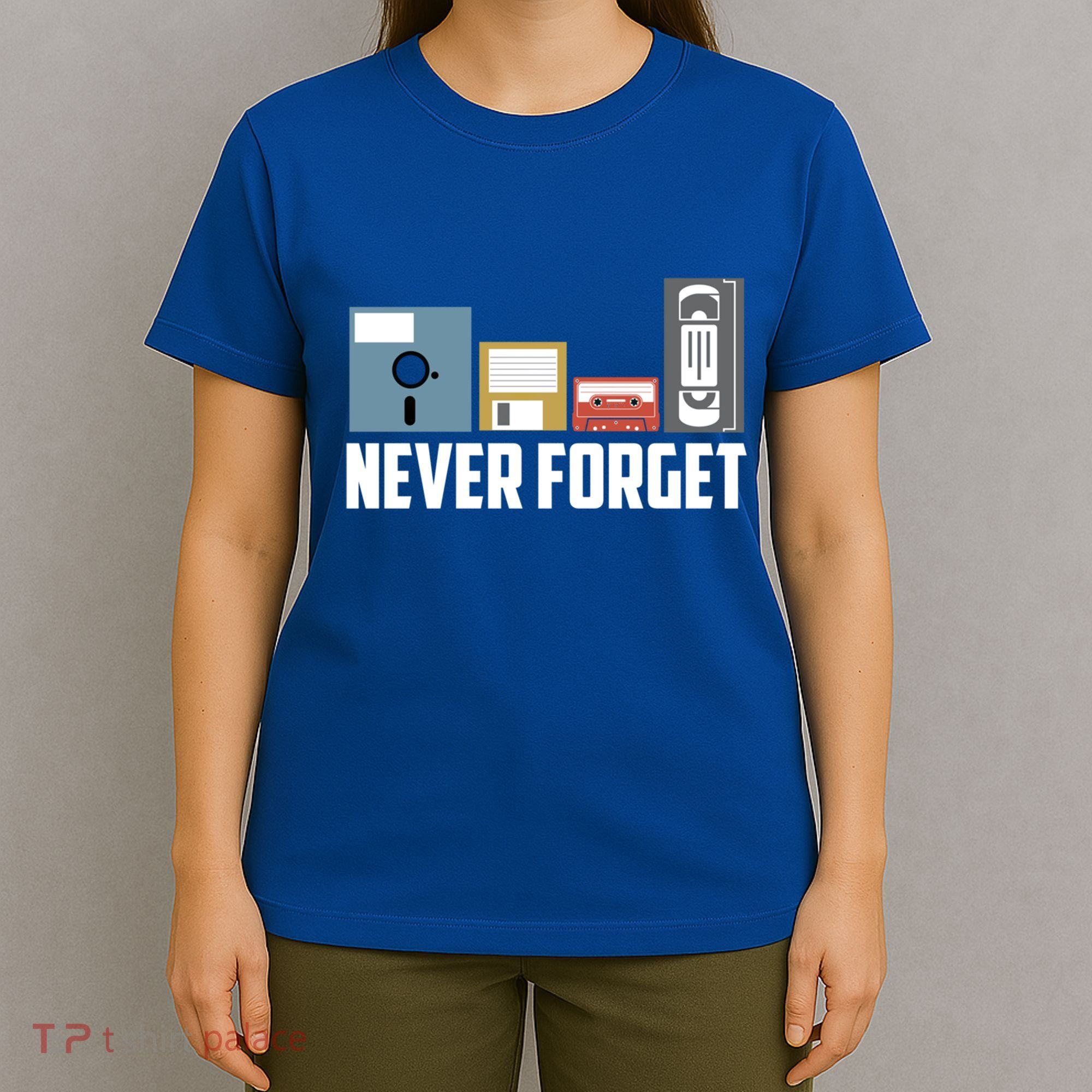 Retro Tech Never Forget Floppy Disk Gift 80s Nostalgia T-Shirt