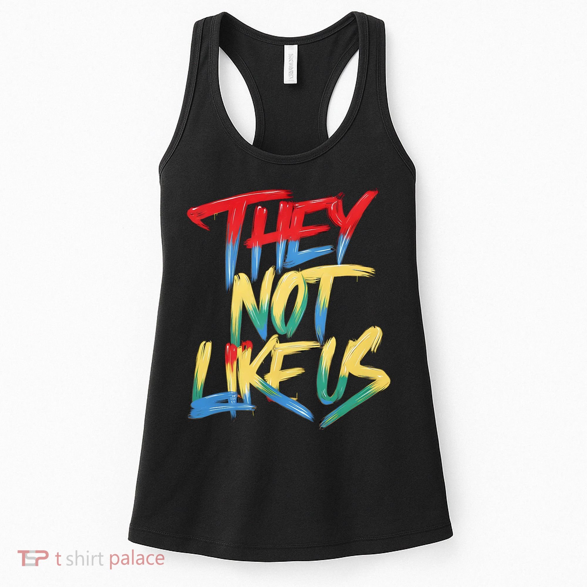 Retro They Not Like Us Apparel Gifts Women's Tank Top