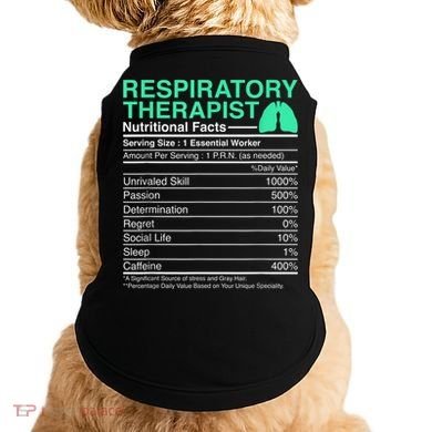 Respiratory Therapist Nutritional Facts Lungs Therapy Doggie Tank