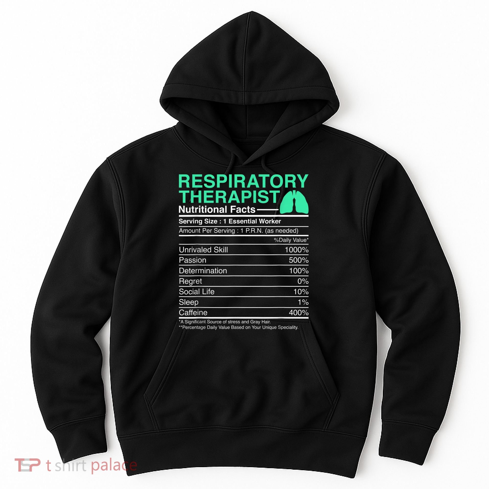 Respiratory Therapist Nutritional Facts Lungs Therapy Hoodie