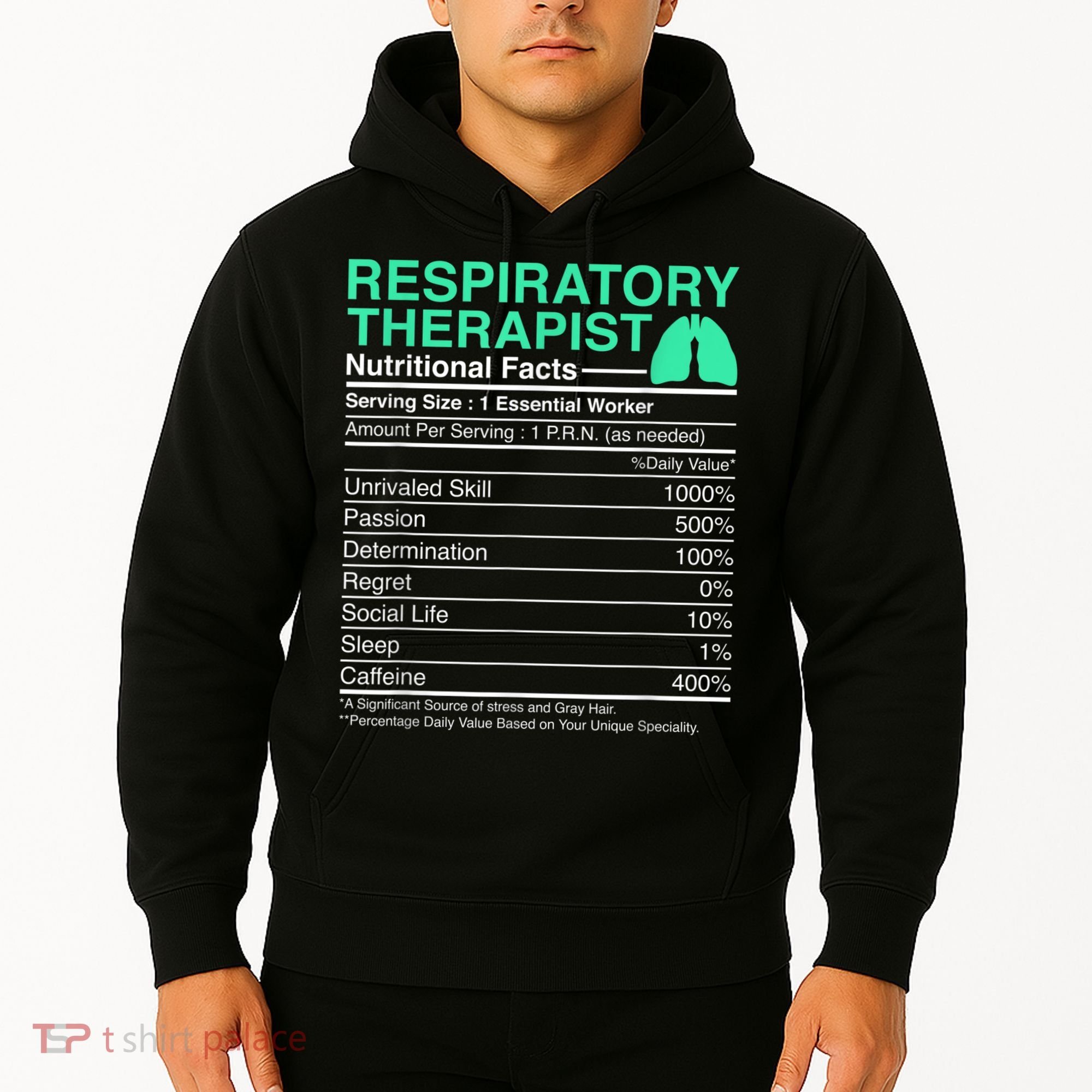 Respiratory Therapist Nutritional Facts Lungs Therapy Hoodie
