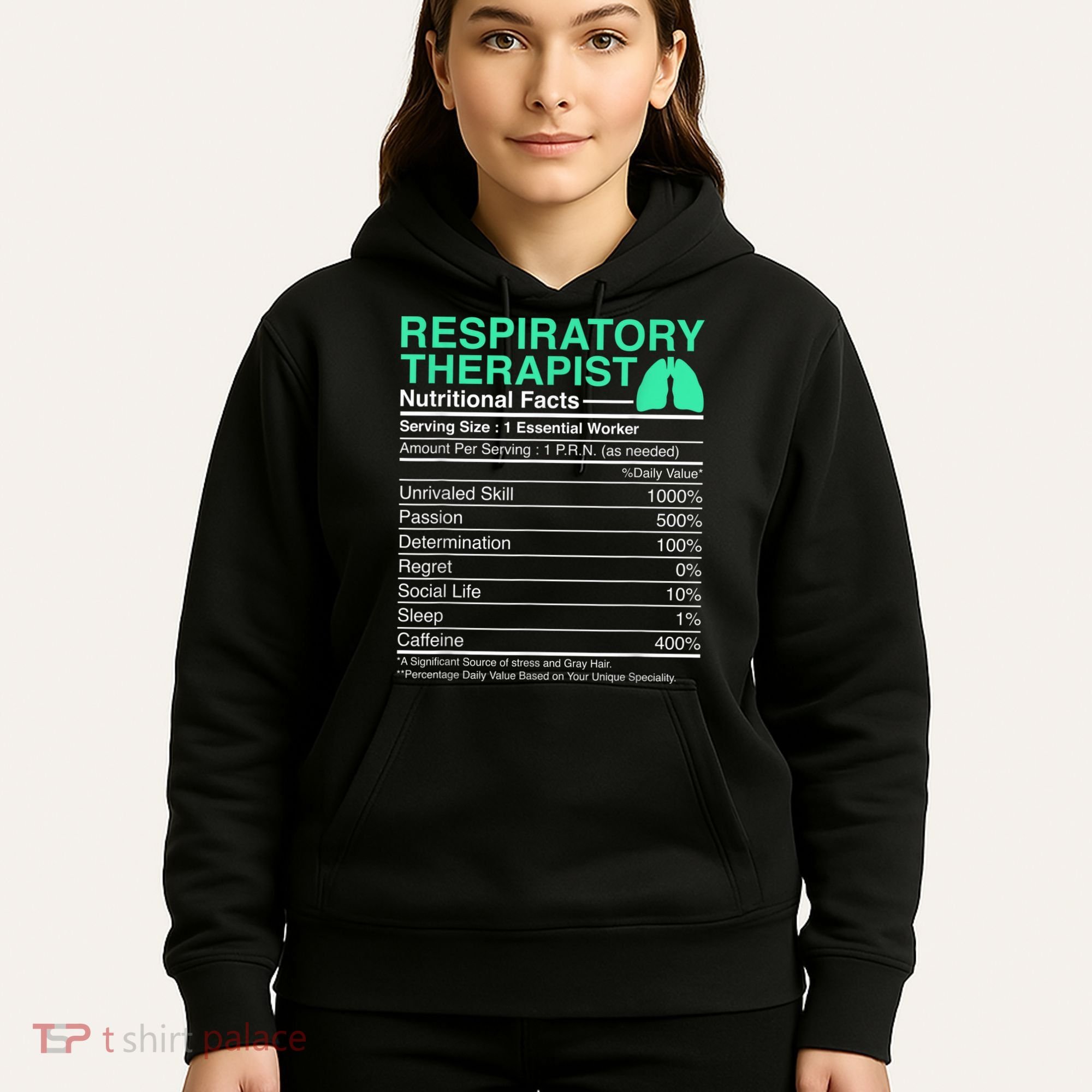 Respiratory Therapist Nutritional Facts Lungs Therapy Hoodie
