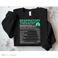 Respiratory Therapist Nutritional Facts Lungs Therapy Sweatshirt thumb 2