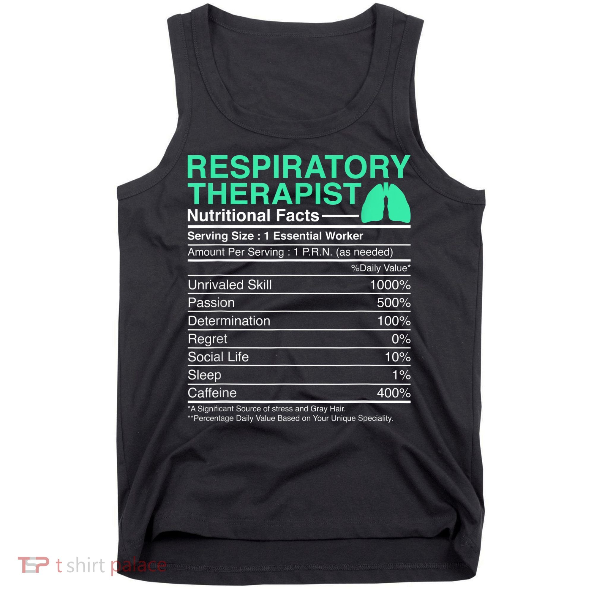 Respiratory Therapist Nutritional Facts Lungs Therapy Tank Top