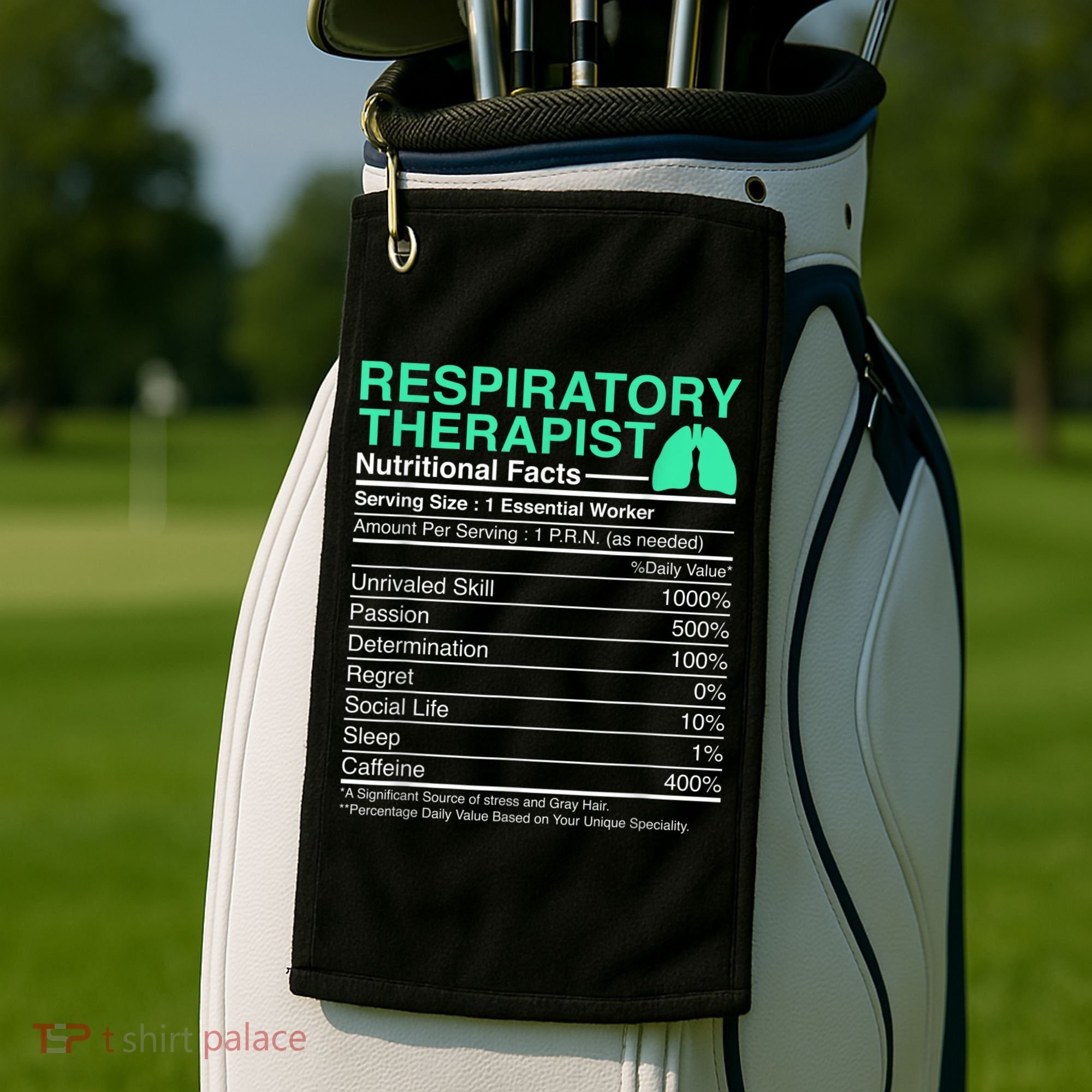 Respiratory Therapist Nutritional Facts Lungs Therapy Golf Towel