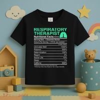 Respiratory Therapist Nutritional Facts Lungs Therapy Toddler T-Shirt thumb 3