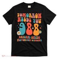 Retro Tomorrow Needs You 988 Suicide Prevention Awareness T-Shirt thumb 0