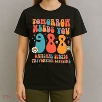 Retro Tomorrow Needs You 988 Suicide Prevention Awareness T-Shirt thumb 4