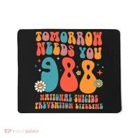Retro Tomorrow Needs You 988 Suicide Prevention Awareness Mousepad thumb 0