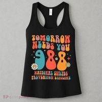 Retro Tomorrow Needs You 988 Suicide Prevention Awareness Women's Tank Top thumb 3