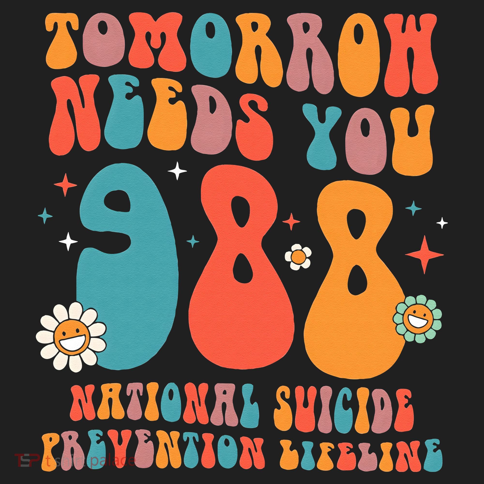 Retro Tomorrow Needs You 988 Suicide Prevention Awareness Hat