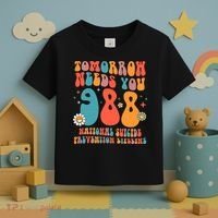 Retro Tomorrow Needs You 988 Suicide Prevention Awareness Toddler T-Shirt thumb 3