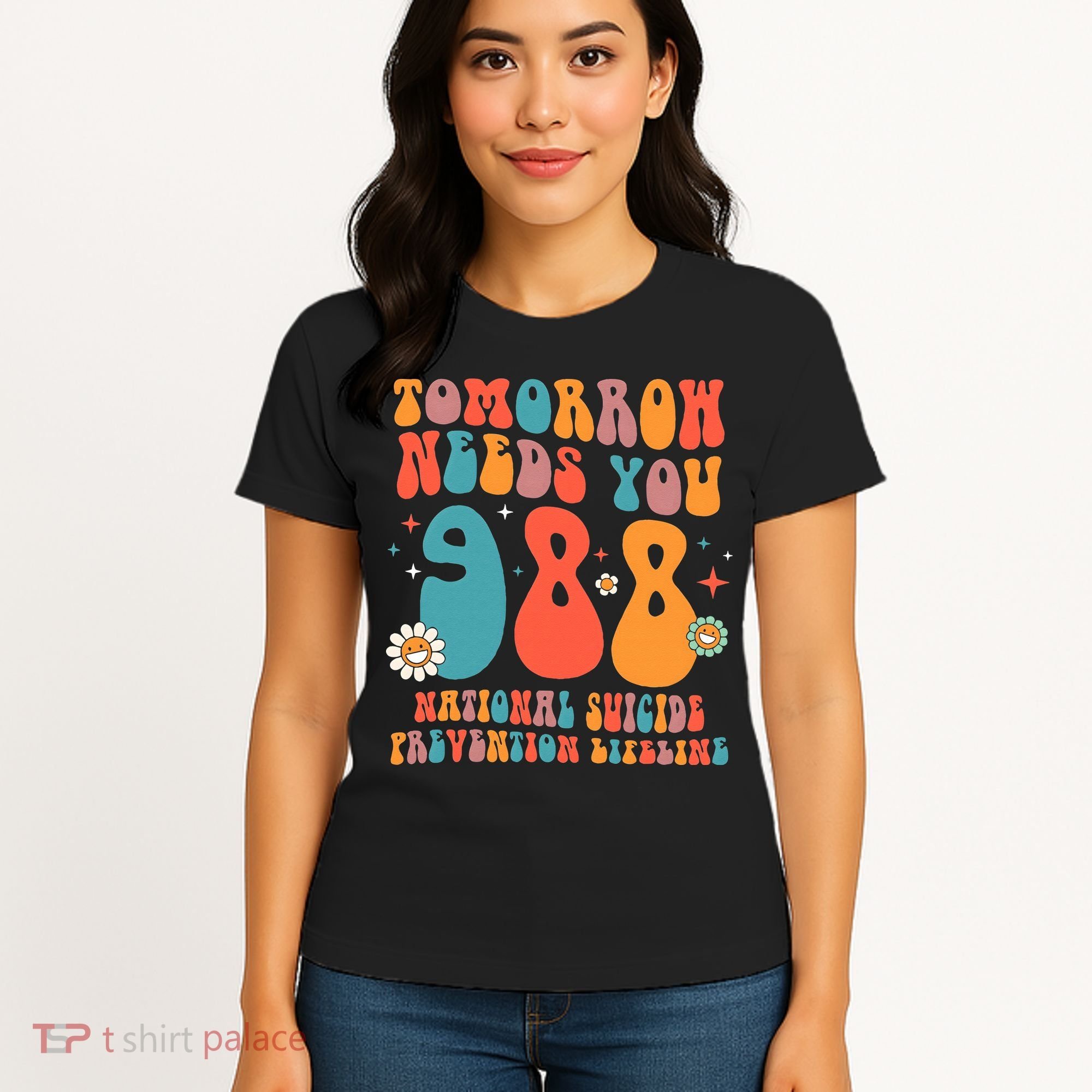 Retro Tomorrow Needs You 988 Suicide Prevention Awareness Women's T-Shirt