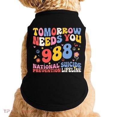 Retro Tomorrow Needs You 988 Suicide Prevention Awareness Doggie Tank