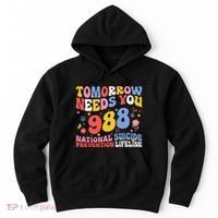 Retro Tomorrow Needs You 988 Suicide Prevention Awareness Hoodie thumb 0