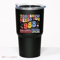 Retro Tomorrow Needs You 988 Suicide Prevention Awareness Tumbler thumb 0