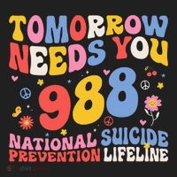 Retro Tomorrow Needs You 988 Suicide Prevention Awareness Tumbler thumb 3