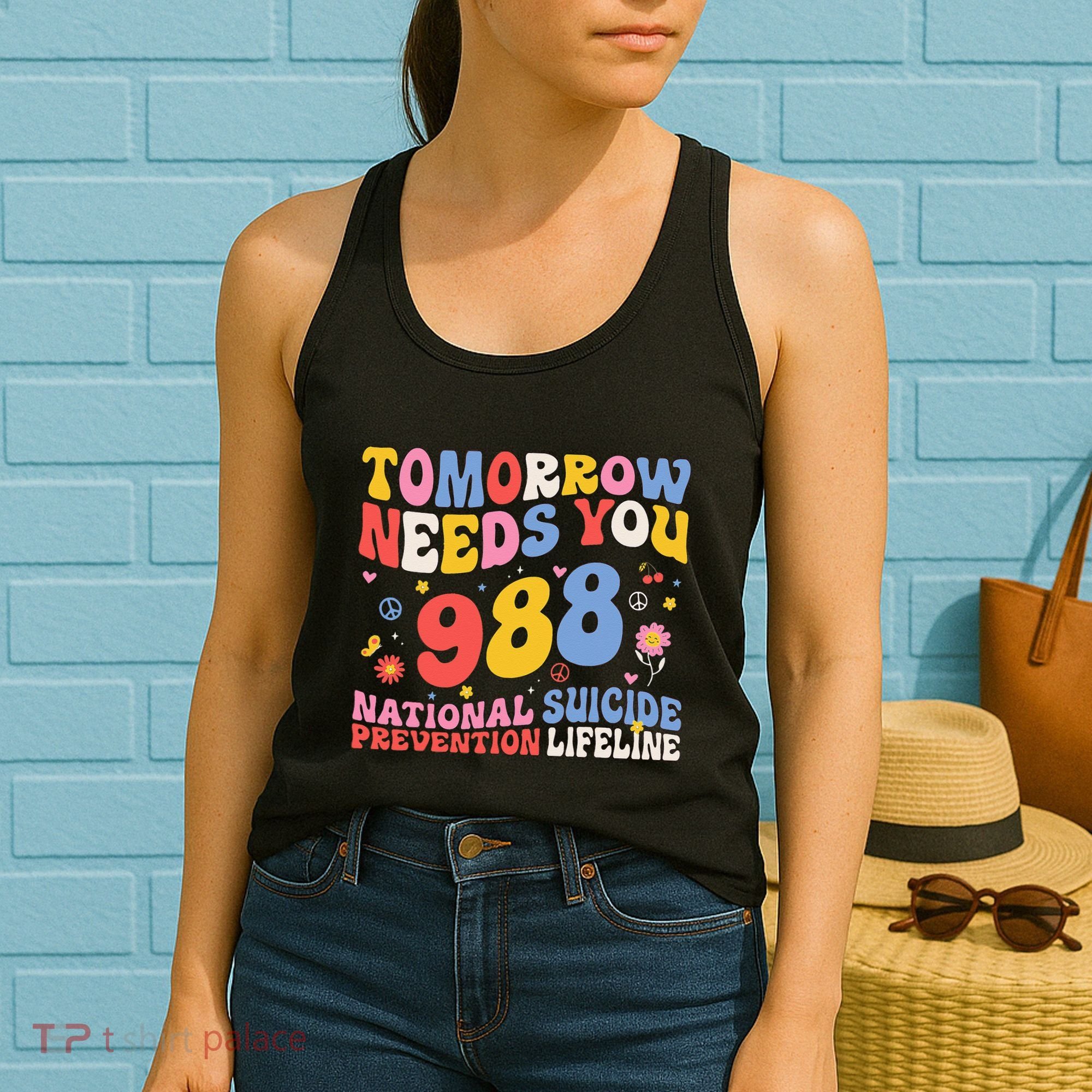 Retro Tomorrow Needs You 988 Suicide Prevention Awareness Women's Tank Top